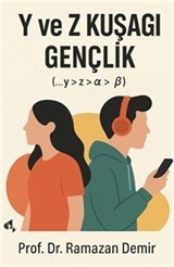 Y ve Z Kuşağı Gençlik