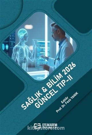 Sağlık - Bilim 2026: Güncel Tıp II