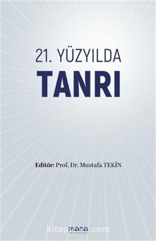 21. Yüzyılda Tanrı
