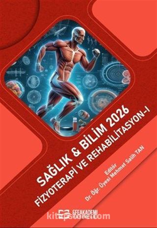 Sağlık - Bilim 2026: Fizyoterapi ve Rehabilitasyon I