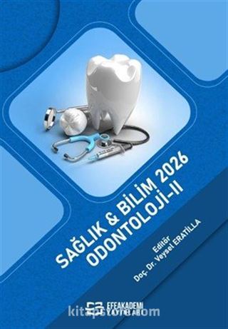 Sağlık - Bilim 2026: Odontoloji II