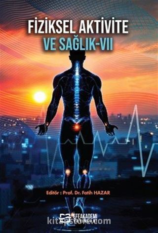Fiziksel Aktivite ve Sağlık VII