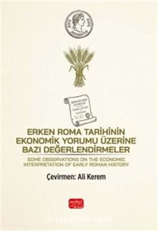 Erken Roma Tarihinin Ekonomik Yorumu Üzerine Bazı Değerlendirmeler