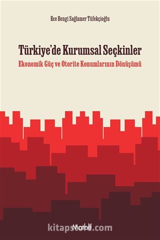 Türkiye'de Kurumsal Seçkinler