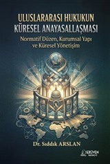 Uluslararası Hukukun Küresel Anayasallaşması