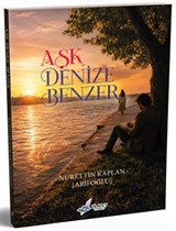Aşk Denize Benzer