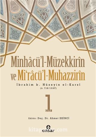 Minhacü'l-Müzekkirin ve Mira'cül-Muhazzirin