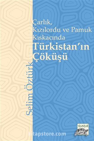 Türkistan'ın Çöküşü