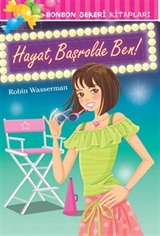 Hayat, Başrolde Ben!