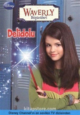 Delidolu - Waverly Büyücüleri (Lisanslı Ürün)