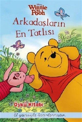 Winnie Arkadaşların En Tatlısı - Öykü Kitabı