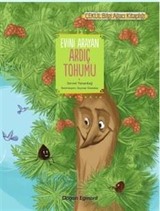 Evini Arayan Ardıç Tohumu (Okul İçin)