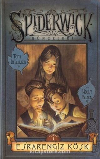 Esrarengiz Köşk - Spiderwick Günceleri 1