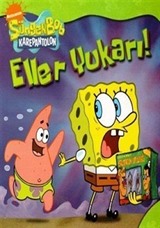 Sünger Bob - Eller Yukarı