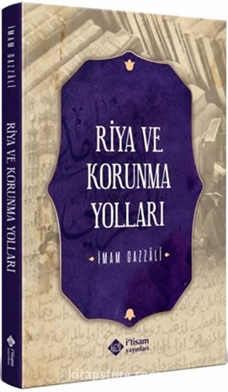 Riya ve Korunma Yolları