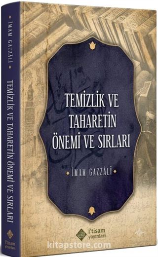 Temizlik ve Taharetin Önemi ve Sırları