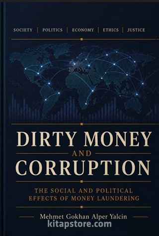 Dirty Money And Corruption