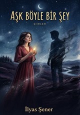 Aşk Böyle Bir Şey