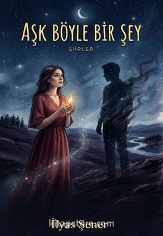 Aşk Böyle Bir Şey