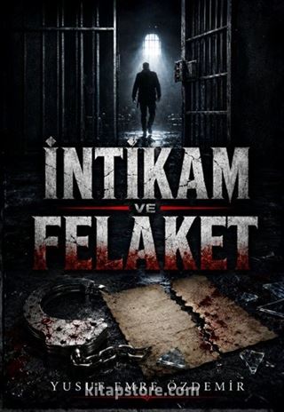 İntikam ve Felaket