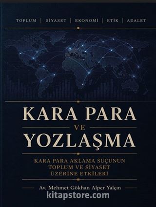 Kara Para ve Yozlaşma