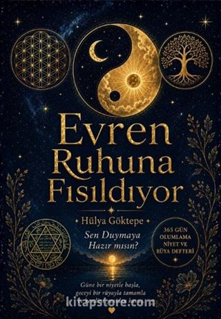 Evren Ruhuna Fısıldıyor