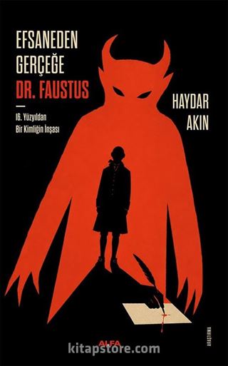 Efsaneden Gerceğe Dr. Faustus