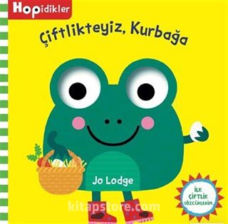 Hopidikler Çiftlikteyiz / Kurbağa