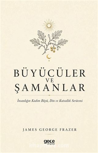 Büyücüler ve Şamanlar