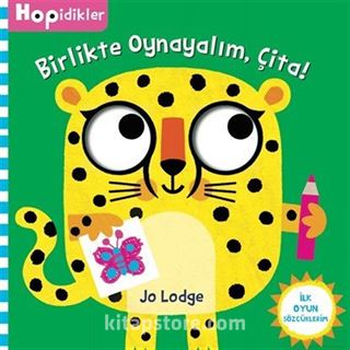 Hopidikler Birlikte Oynayalım / Çita