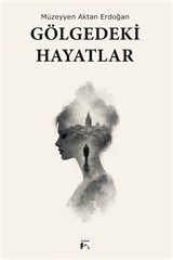 Gölgedeki Hayatlar