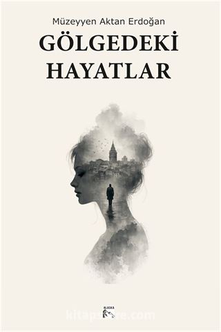 Gölgedeki Hayatlar