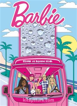 Barbie / Taşlı Çıkartmalarla Etkinlik ve Boyama Kitabı