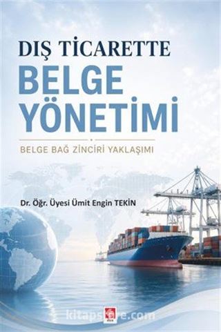 Dış Ticarette Belge Yönetimi