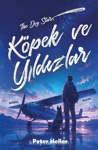 Köpek ve Yıldızlar