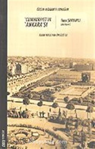 Cumhuriyet'in Ankara'sı