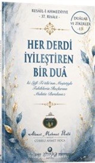 Her Derdi İyileştiren Bir Dua