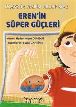 Teşekkür Ederim Allah'ım 2 / Eren'in Gizli Güçleri