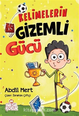 Kelimelerin Gizemli Gücü