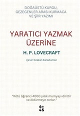 Yaratıcı Yazmak Üzerine