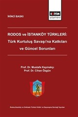 Rodos ve İstanköy Türkleri: Türk Kurtuluş Savaşı'na Katkıları ve Güncel Sorunları