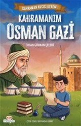 Kahraman Avcısı Kerem / Kahramanım Osman Gazi