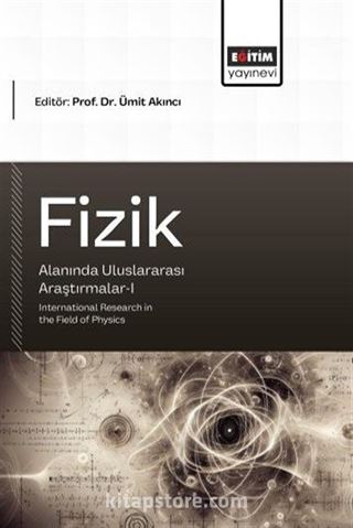 Fizik Alanında Uluslararası Araştırmalar I