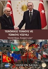 Terörsüz Türkiye ve Türkiye Yüzyılı