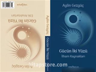 Gücün İki Yüzü