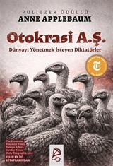 Otokrasi A. Ş.