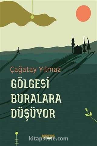 Gölgesi Buralara Düşüyor