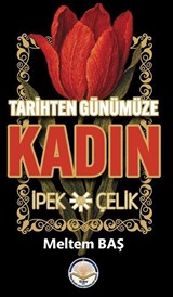 Tarihten Günümüze Kadın