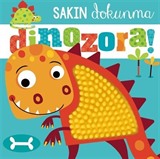 Sakın Dokunma / Dinozora