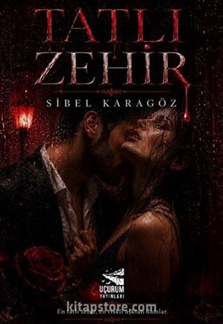 Tatlı Zehir